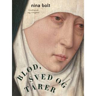 Blod, sved og tårer