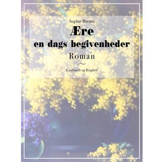 Ære. En dags begivenheder