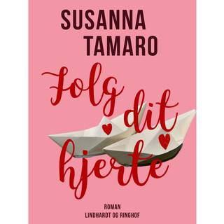 Følg dit hjerte