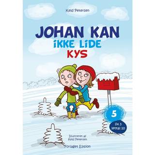 Johan kan ikke lide kys