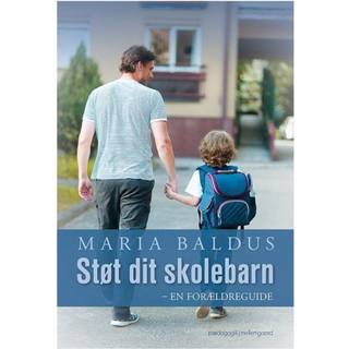 Støt dit skolebarn. En forældreguide