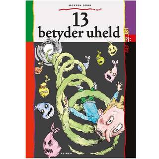 13 betyder uheld