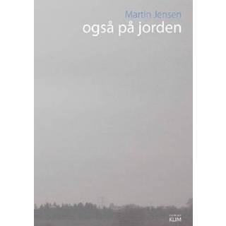 Også på jorden