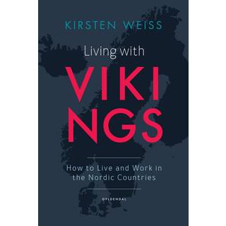 Living with Vikings