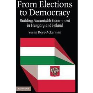 From Elections to Democracy