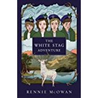 The White Stag Adventure