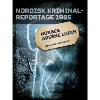 Norges Arséne Lupin