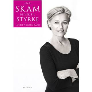 Når skam bliver til styrke