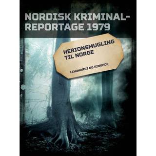 Herionsmugling til Norge