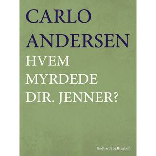 Hvem myrdede dir. Jenner?