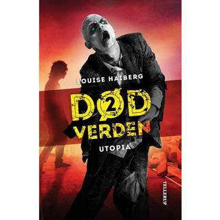 Død verden #2: Utopia