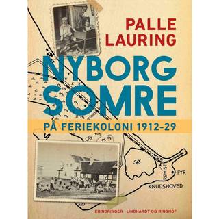 Nyborg-somre: På feriekoloni 1912-29
