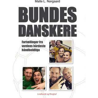 Bundesdanskere - fortællinger fra verdens hårdeste håndboldliga