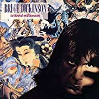 Bruce Dickinson - Tattooed Millionaire