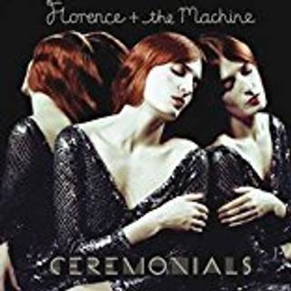Florence + The Machine - Ceremonials
