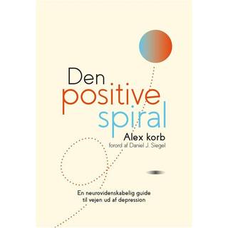 Den positive spiral