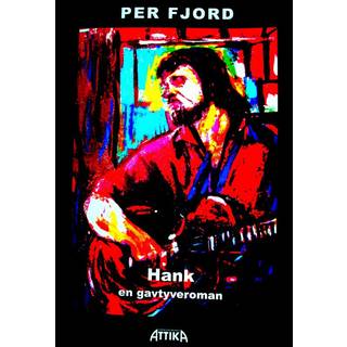 HANK. En gavtyveroman