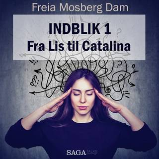 Indblik #1 – Fra Lis til Catalina