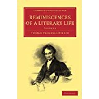 Reminiscences of a Literary Life