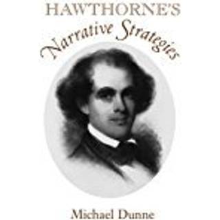 Hawthorne's Narrative Strategies