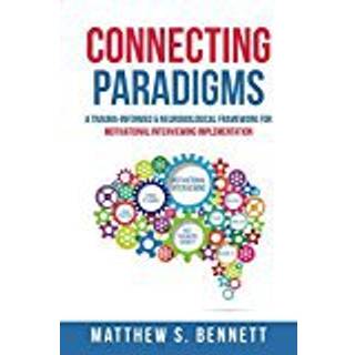 Connecting Paradigms