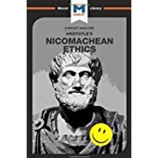 An Analysis of Aristotle's Nicomachean Ethics