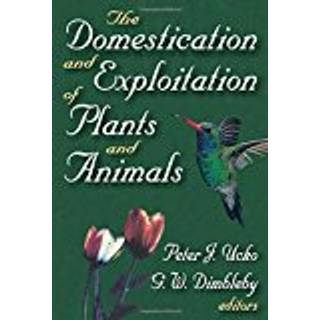 The Domestication and Exploitation of Plants and Animals