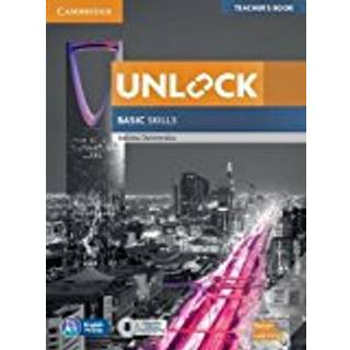 Unlock Basic Skills Teacher's Book with Downloadable Audio and Video and Presentation Plus