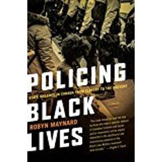 Policing Black Lives