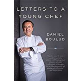 Letters to a Young Chef, 2nd Edition