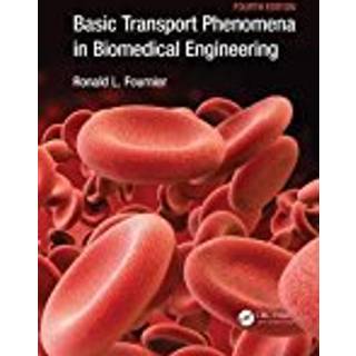 Basic Transport Phenomena in Biomedical Engineering