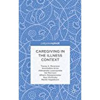 Caregiving in the Illness Context