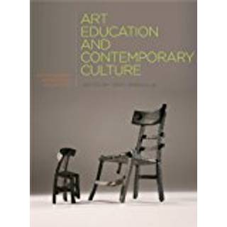 Art Education and Contemporary Culture