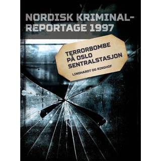 Terrorbombe på Oslo Sentralstasjon