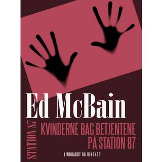 Kvinderne bag betjentene på Station 87