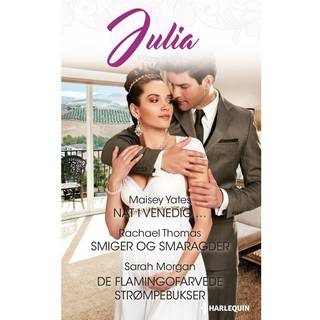 Nat i Venedig/Smiger og smaragder/De flamingofarvede strømpebukser