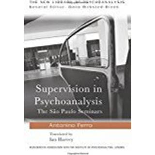 Supervision in Psychoanalysis