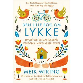 Meik Wiking - Den lille bog om Lykke
