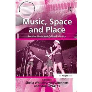Music, Space and Place