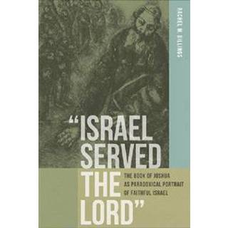 "Israel Served the Lord"