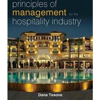 Principles of Management for the Hospitality Industry