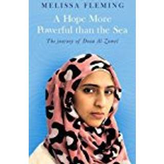 A Hope More Powerful than the Sea