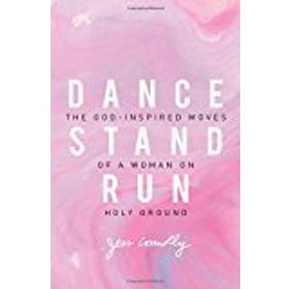 Dance, Stand, Run