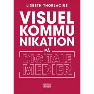 Visuel kommunikation på digitale medier