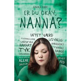 Er du okay?: Er du okay, Nanna?