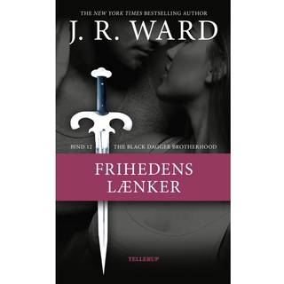 The Black Dagger Brotherhood #12: Frihedens lænker