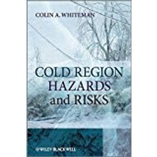 Cold Region Hazards and Risks, Edition 1 (Physical)