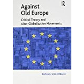 Against Old Europe