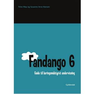 Fandango 6. Guide til læringsmålstyret undervisning