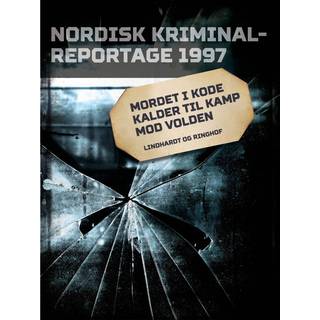 Mordet i Kode kalder til kamp mod volden